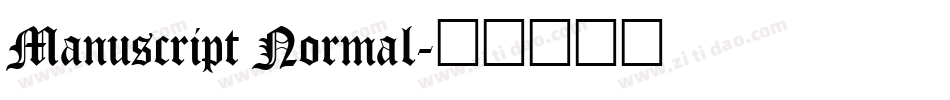 Manuscript Normal字体转换